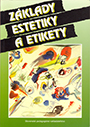 Základy estetiky a etikety